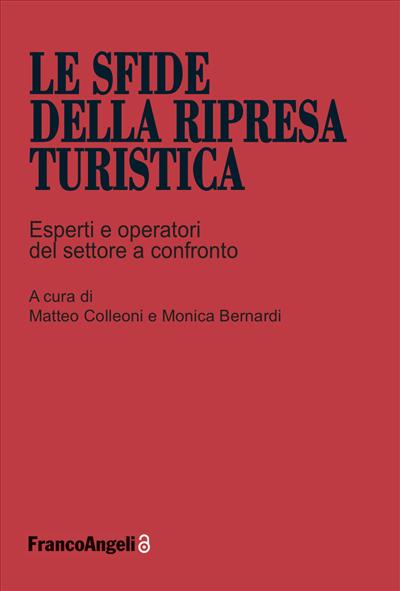 Le sfide della ripresa turistica