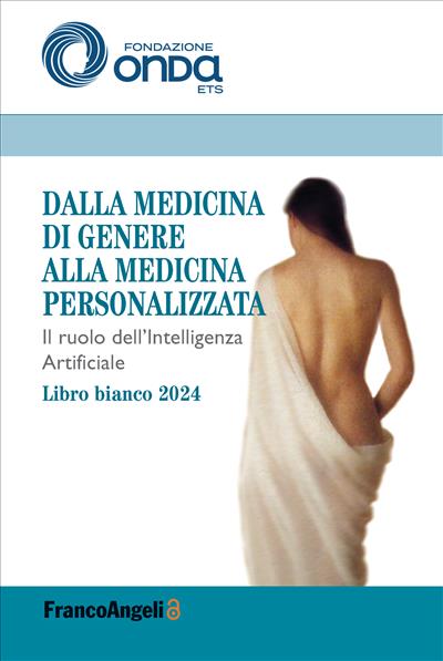 Dalla medicina di genere alla medicina personalizzata