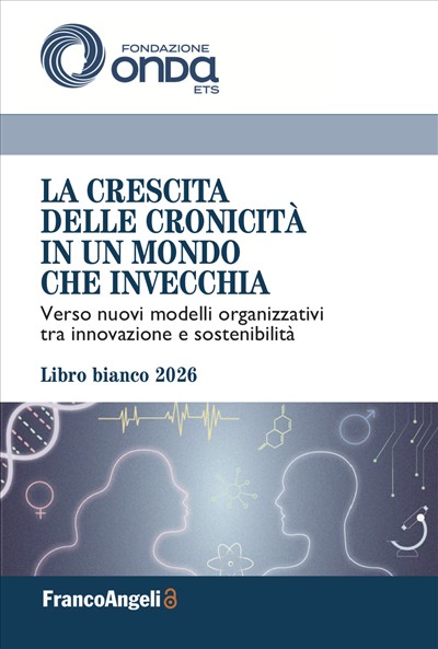 La crescita delle cronicità in un mondo che invecchia