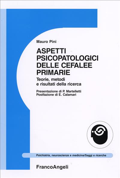 Aspetti psicopatologici delle cefalee primarie.