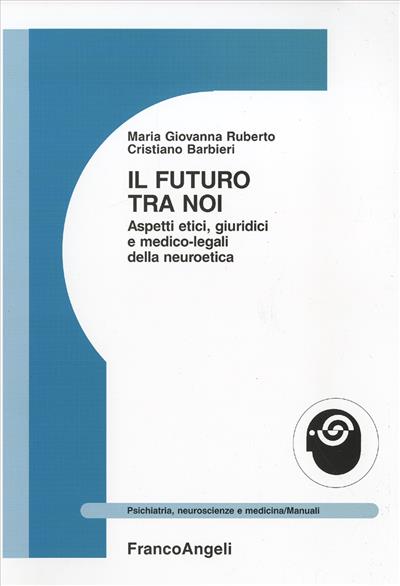 Il futuro tra noi.