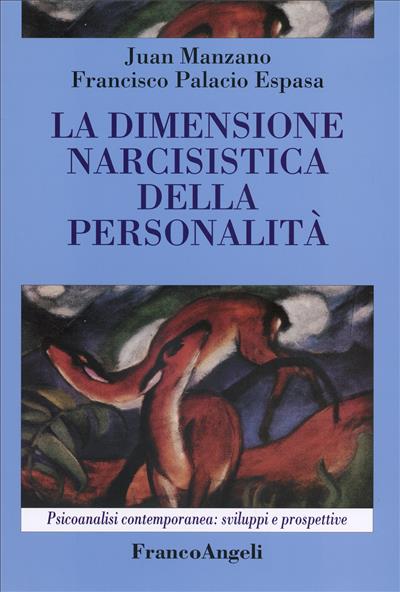 La dimensione narcisistica della personalità