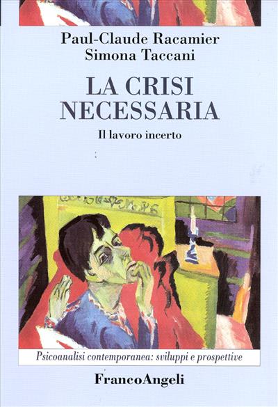 La crisi necessaria