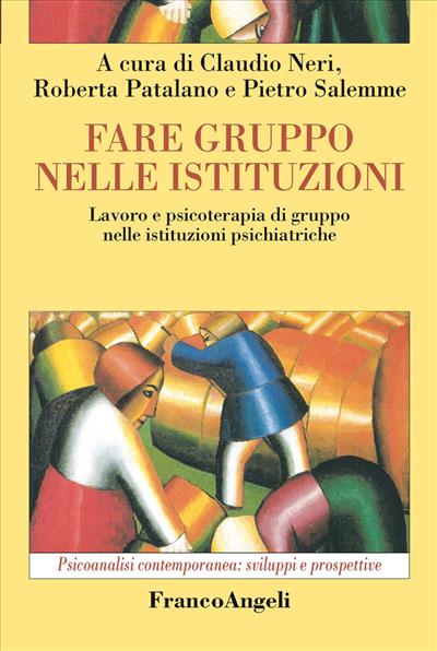 Fare gruppo nelle istituzioni