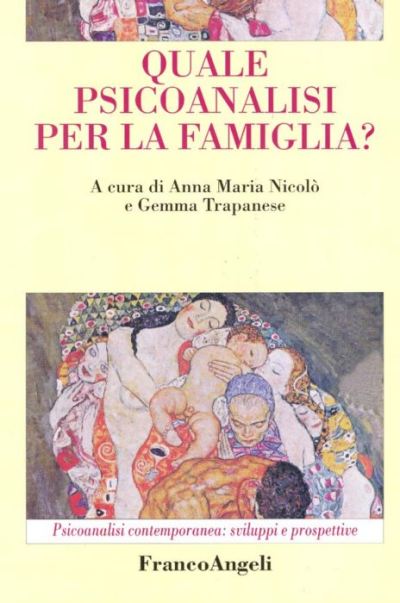 Quale psicoanalisi per la famiglia?