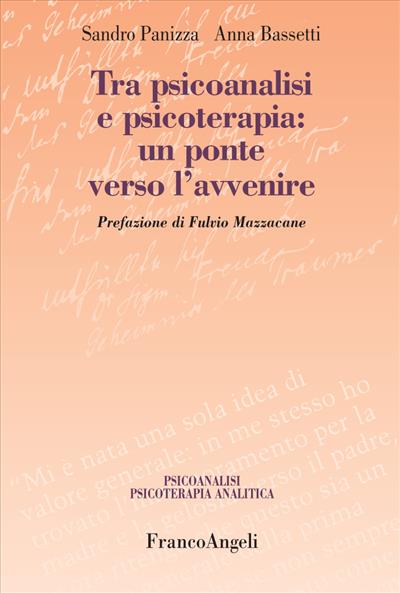 Tra psicoanalisi e psicoterapia: un ponte verso l'avvenire