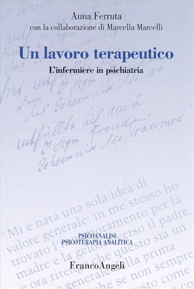 Un lavoro terapeutico