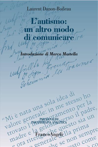 L'autismo: un altro modo di comunicare