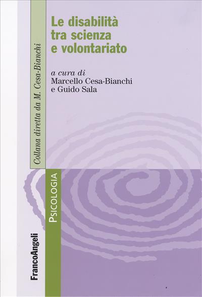 Le disabilità tra scienza e volontariato