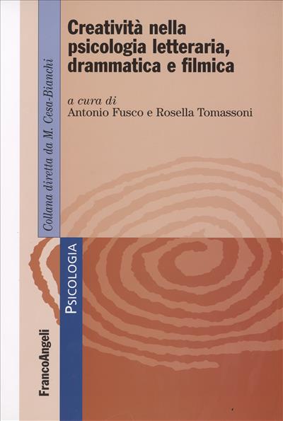 Creatività nella psicologia letteraria, drammatica e filmica