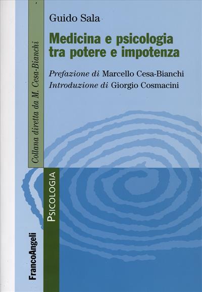 Medicina e psicologia tra potere e impotenza