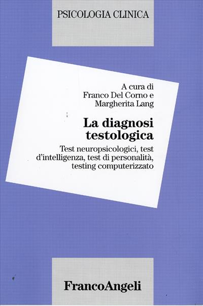 La diagnosi testologica