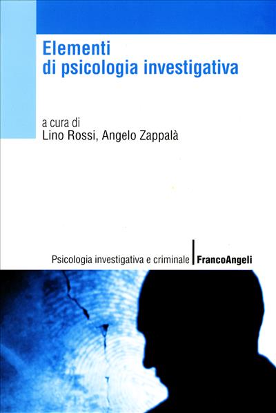 Elementi di psicologia investigativa