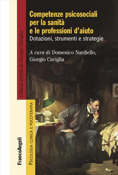 Competenze psicosociali per la sanità e le professioni d’aiuto