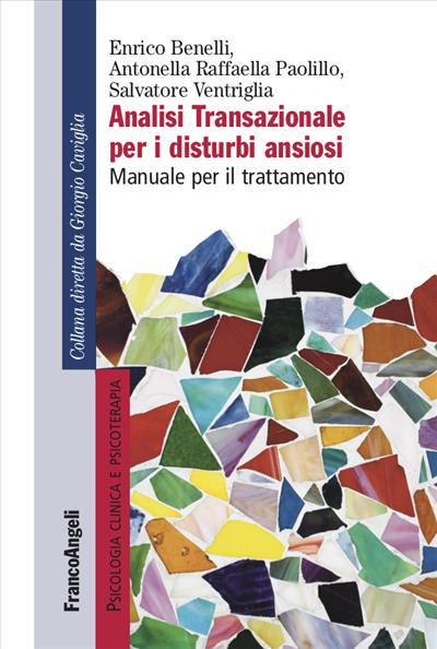 Analisi Transazionale per i disturbi ansiosi