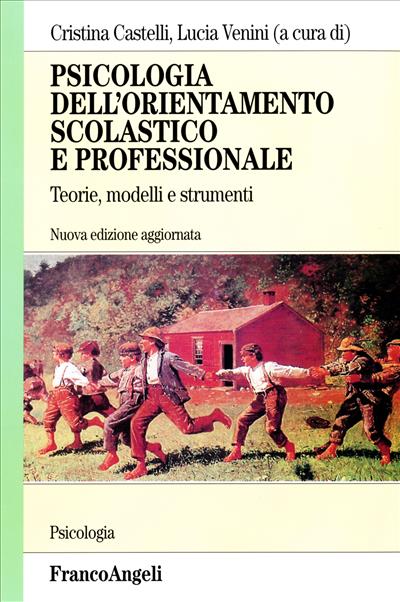 Psicologia dell'orientamento scolastico e professionale