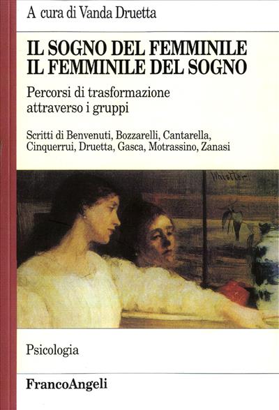 Il sogno del femminile, il femminile del sogno