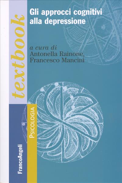 Gli approcci cognitivi alla depressione