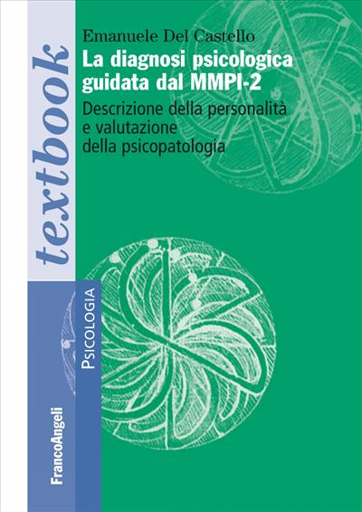 La diagnosi psicologica guidata dal MMPI-2