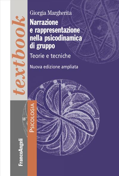 Narrazione e rappresentazione nella psicodinamica di gruppo