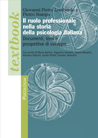 Il ruolo professionale nella storia della psicologia italiana