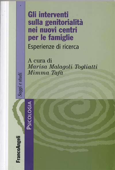 Gli interventi sulla genitorialità nei nuovi centri per le famiglie