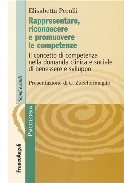 Rappresentare, riconoscere e promuovere le competenze.