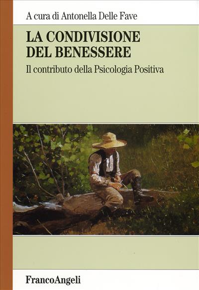 La condivisione del benessere.