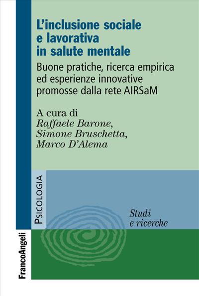 L'inclusione sociale e lavorativa in salute mentale