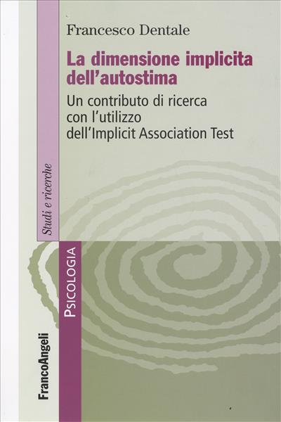 La dimensione implicita dell'autostima