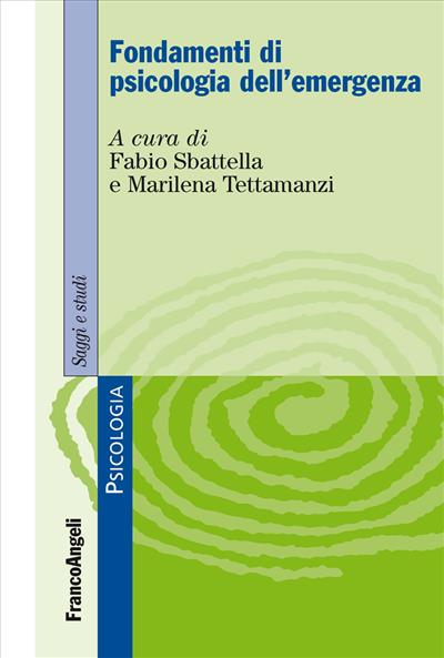 Fondamenti di psicologia dell'emergenza