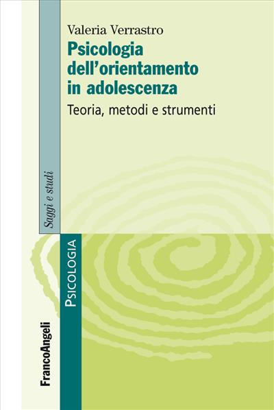 Psicologia dell'orientamento in adolescenza