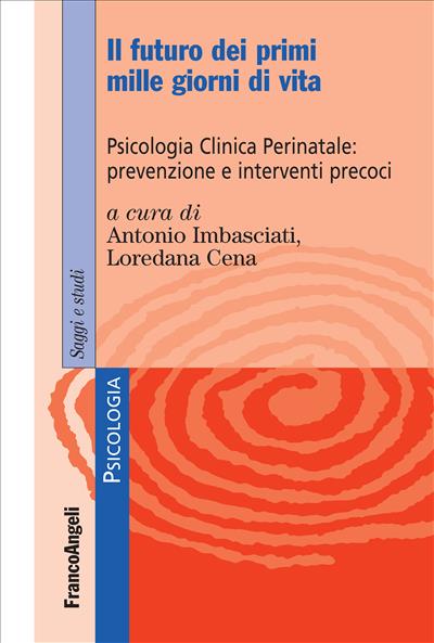 Il futuro dei primi mille giorni di vita