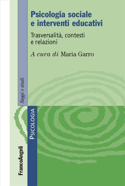 Psicologia sociale e interventi educativi