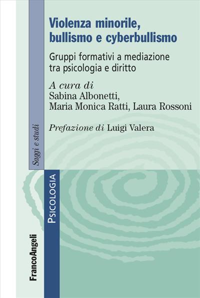 Violenza minorile, bullismo e cyberbullismo