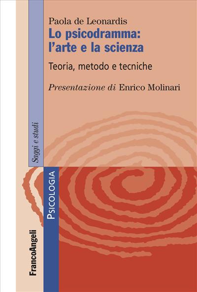 Lo psicodramma: l'arte e la scienza