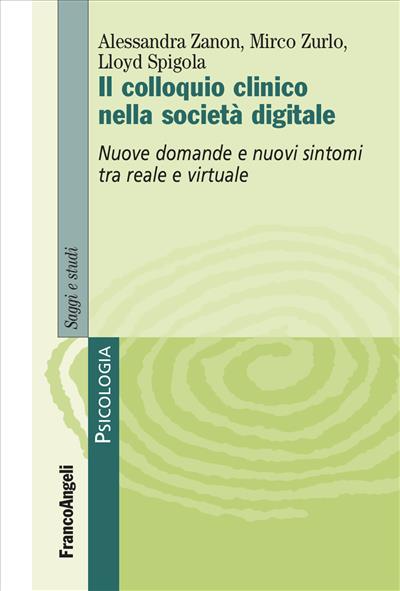 Il colloquio clinico nella società digitale