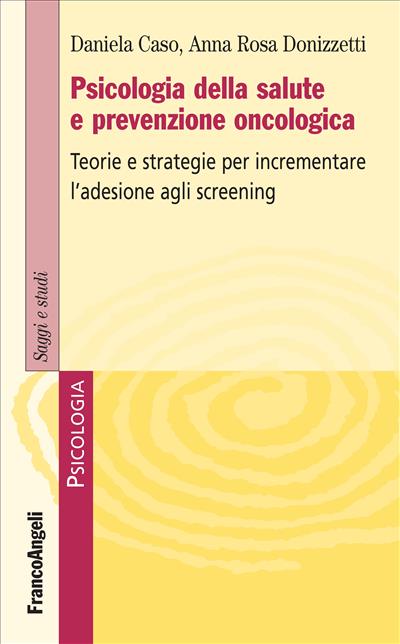 Psicologia della salute e prevenzione oncologica