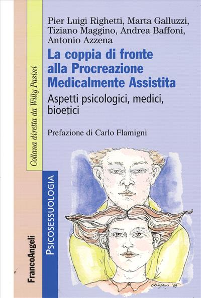 La coppia di fronte alla Procreazione Medicalmente Assistita