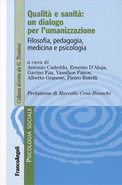 Qualità e sanità: un dialogo per l'umanizzazione