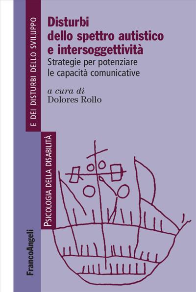 Disturbi dello spettro autistico e intersoggettività