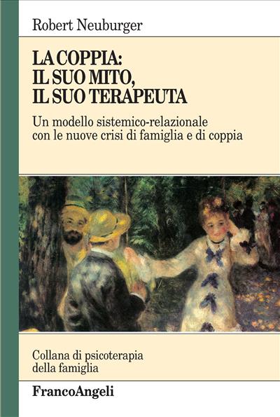 La coppia: il suo mito, il suo terapeuta