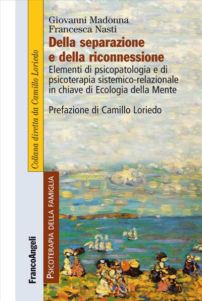 Della separazione e della riconnessione