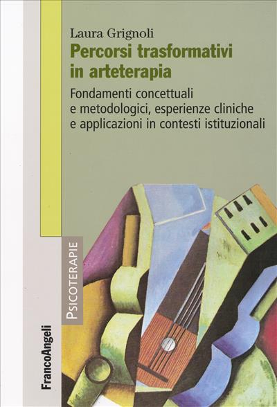 Percorsi trasformativi in arteterapia