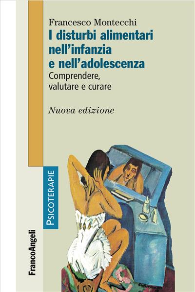 I disturbi alimentari nell'infanzia e nell'adolescenza