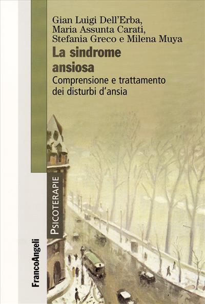 La sindrome ansiosa.