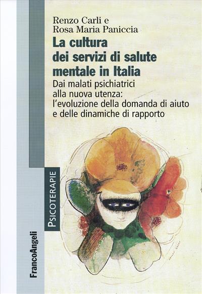 La cultura dei servizi di salute mentale in Italia