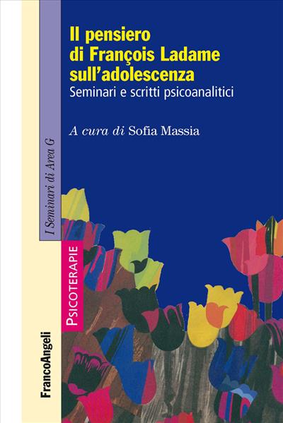 Il pensiero di François Ladame sull'adolescenza