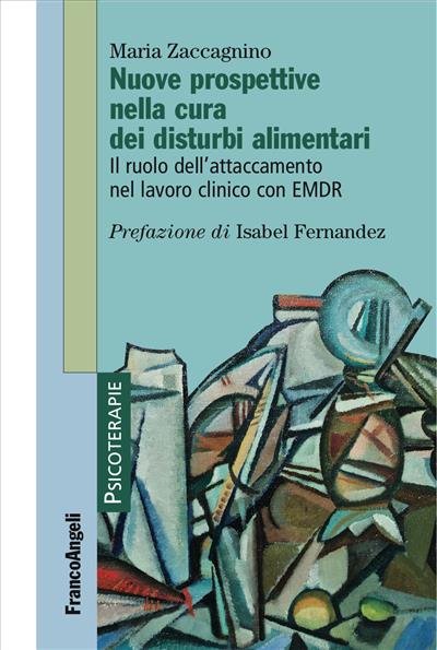 Nuove prospettive nella cura dei disturbi alimentari