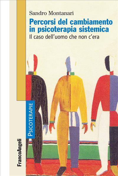 Percorsi del cambiamento in psicoterapia sistemica